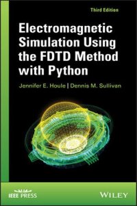 cover of the book Electromagnetic Simulation Using the FDTD Method with Python