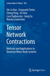 cover of the book Tensor Network Contractions: Methods and Applications to Quantum Many-Body Systems (Lecture Notes in Physics (964), Band 964)