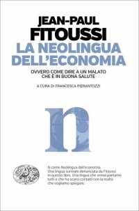 cover of the book La neolingua dell'economia