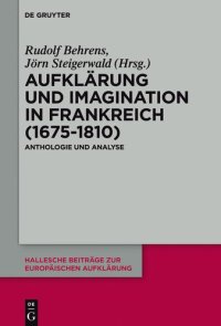 cover of the book Aufklärung und Imagination in Frankreich (1675-1810): Anthologie und Analyse