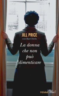 cover of the book La donna che non può dimenticare