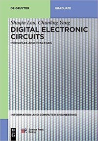 cover of the book Digital Electronic Circuits: Principles and Practices