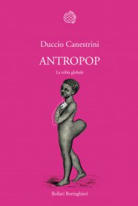 cover of the book Antropop. La tribù globale