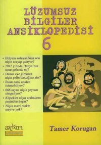 cover of the book Lüzumsuz Bilgiler Ansiklopedisi 6