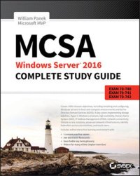 cover of the book MCSA Windows Server 2016 Complete Study Guide: Exam 70-740, 70-741, 70-742