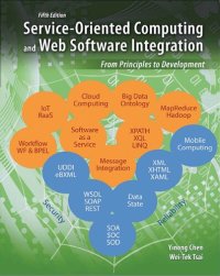 cover of the book Service-Oriented Computing and Web Software Integration: From Principles to Development