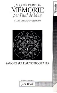 cover of the book Memorie per Paul De Man. Saggio sull'autobiografia