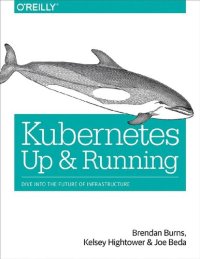 cover of the book Kubernetes: Up and Running