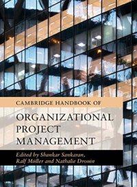 cover of the book Cambridge Handbook of Organizational Project Management