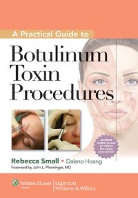 cover of the book A practical guide to botulinum toxin injections