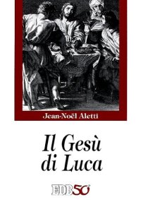 cover of the book Il Gesù di Luca