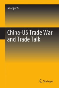 cover of the book China-US Trade War And Trade Talk