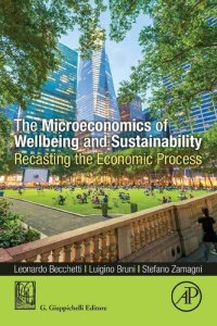 cover of the book The Microeconomics of Wellbeing and Sustainability: Recasting the Economic Process