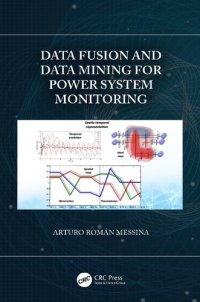 cover of the book Data Fusion and Data Mining for Power System Monitoring