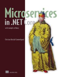 cover of the book Microservices in .Net Core: With Examples in Nancy