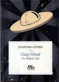 cover of the book Crazy Friend - Io e Philip K. Dick