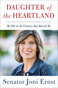 cover of the book Daughter of the heartland: My Ode to the Country that Raised Me