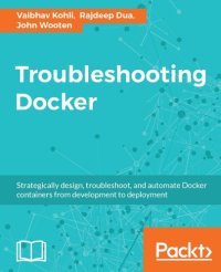 cover of the book Troubleshooting Docker