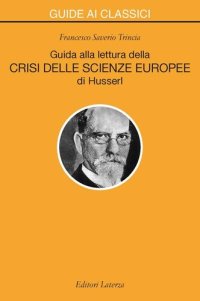 cover of the book Guida alla lettura della «Crisi delle scienze europee» di Husserl