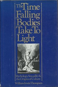 cover of the book The Time Falling Bodies Take to Light