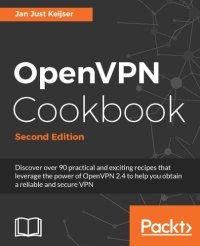 cover of the book OpenVPN Cookbook - Second Edition