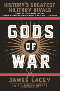 cover of the book Gods of War: history's greatest military rivals