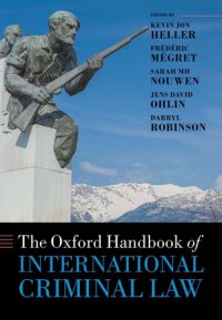 cover of the book The Oxford Handbook Of International Criminal Law