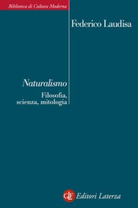 cover of the book Naturalismo. Filosofia, scienza, mitologia