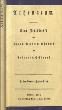 cover of the book Athenäum: eine Zeitschrift von August Wilhelm Schlegel und Friedrich Schlegel: Auswahl