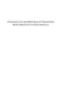 cover of the book 'Paradise Lost' and Republican Tradition from Aristotle to Machiavelli