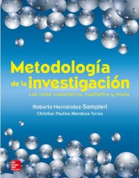 cover of the book METODOLOGIA DE LA INVESTIGACION LAS RUTAS CUANTITATIVA CUALI (Spanish Edition)