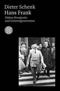 cover of the book Hans Frank - Hitlers Kronjurist und Generalgouverneur