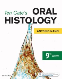 cover of the book Ten Cate’s Oral Histology: Development, Structure, and Function [TRUE PDF]