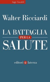 cover of the book La battaglia per la salute