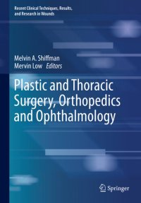 cover of the book Plastic and Thoracic Surgery, Orthopedics and Ophthalmology