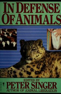 cover of the book In Defense of Animals