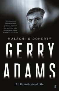 cover of the book Gerry Adams: An Unauthorised Life