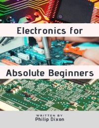 cover of the book Electronics for Absolute Beginners