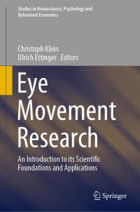 cover of the book Eye Movement Research: An Introduction to its Scientific Foundations and Applications