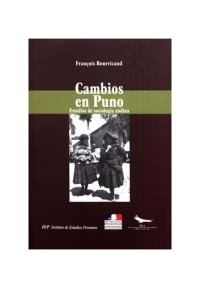 cover of the book Cambios en Puno. Estudios de sociología andina