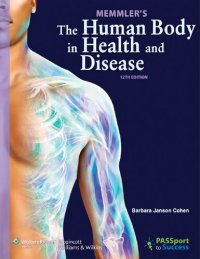 cover of the book Memmler's the human body in health and disease