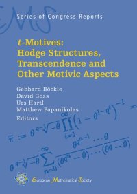 cover of the book t-Motives: Hodge Structures, Transcendence and Other Motivic Aspects