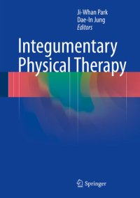 cover of the book Integumentary Physical Therapy