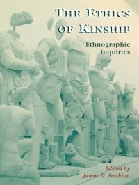 cover of the book The Ethics of Kinship