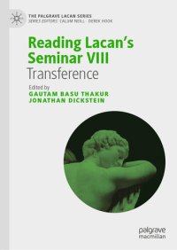 cover of the book Reading Lacan’s Seminar VIII: Transference