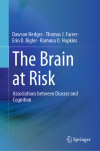 cover of the book The Brain at Risk: Associations between Disease and Cognition