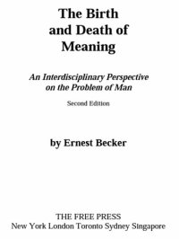 cover of the book The Birth and Death of Meaning: An Interdisciplinary Perspective on the Problem of Man