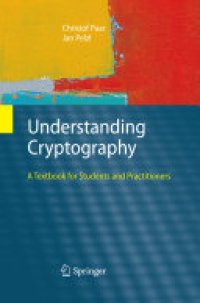 cover of the book Understanding Cryptography: A Textbook for Students and Practitioners