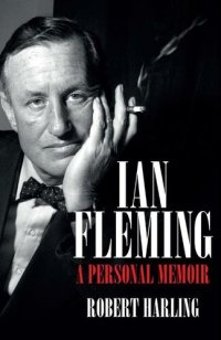 cover of the book Ian Fleming: A Personal Memoir