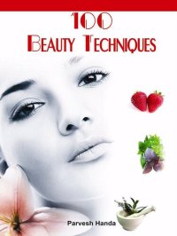 cover of the book 100 Beauty Techniques